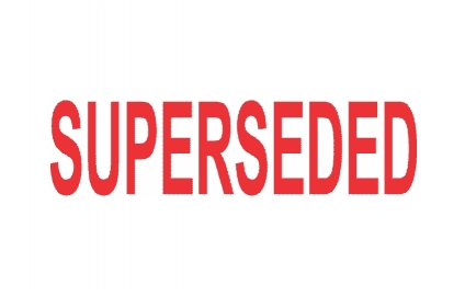 SUPERSEDED